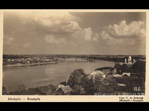 Видео: города Латвии - Екабпилс, старые фото