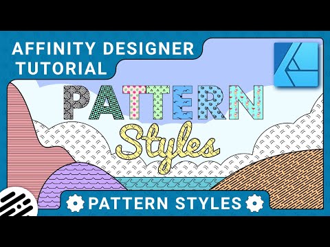 Видео: Учебное пособие по стилям заливки узором в Affinity Designer