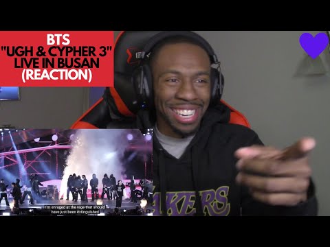 Видео: (Боже мой, ПОСЛЕДНИЙ РАЗ!?? НЕТ!) BTS "UGH & CYPHER 3" ВЖИВУЮ В ПУСАНЕ ПЕРВАЯ РЕАКЦИЯ!