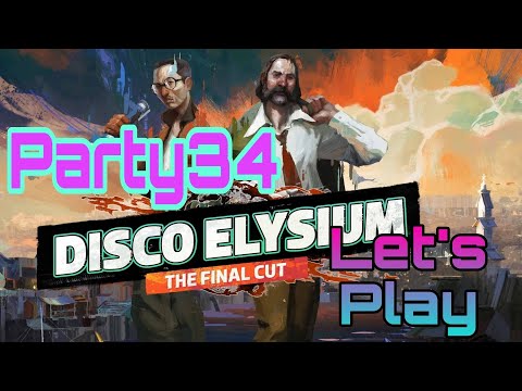 Видео: Часть 34 | Disco Elysium — ПРОХОЖДЕНИЕ  #Disco #discoelysiumfinalcut  #videogames #dh #playgames