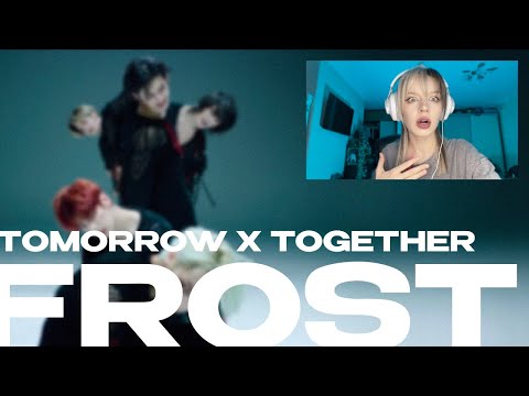 Видео: TXT - FROST REACTION || КПОП РЕАКЦИЯ #txt #hybe #frost #реакция #moa #kpop
