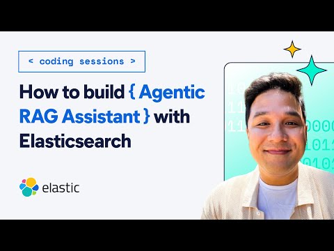 Видео: От суда к коду: создайте агентского помощника RAG с помощью Elasticsearch
