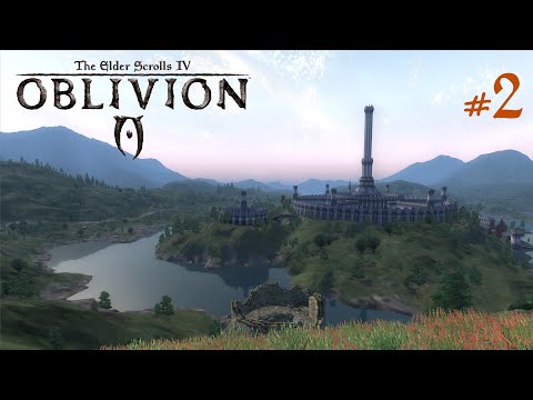 Видео: TES IV: Oblivion & OOO #2 - Осваиваемся в мире
