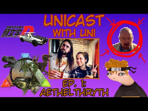 Видео: Unicast #1: Наруто, ARK и други неща с Aethelthryth