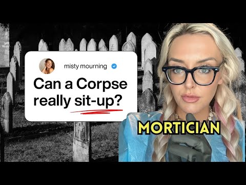 Видео: Владелец похоронного бюро объясняет: может ли труп сесть?
