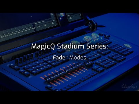Видео: Серия MagicQ Stadium: режимы фейдеров