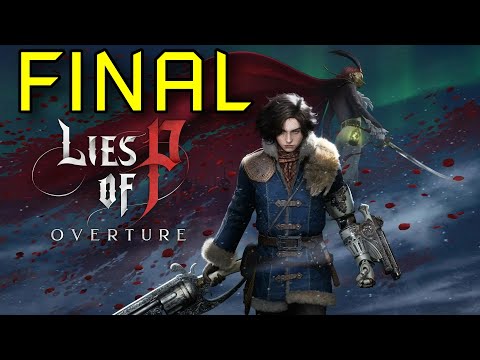 Видео: Прохождение Lies of P (БЕЗ КОММЕНТАРИЕВ+ DLC OVERTURE(ЛЮТЫЙ БОСС)+ В FULL HD FINAL\КОНЦОВКА
