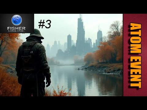 Видео: Fisher Online #3 - Атомная неделя!