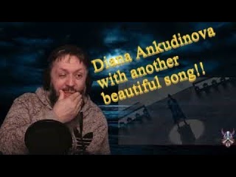 Видео: My reaction to Diana Ankudinova - Blizzard (Диана Анкудинова - Вьюга) Beautiful Performance