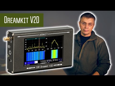 Видео: Arinst SDR Dreamkit V2D Новая версия приёмника 100 кГц - 2800 МГц.