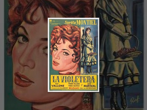 Видео: Продавщица фиалок / La violetera (1958) фильм