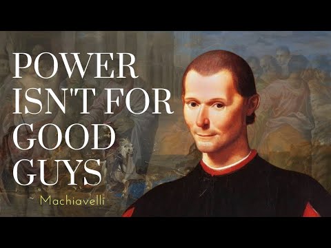 Видео: Мрачный, но ЧЕСТНЫЙ совет Макиавелли ХОРОШИМ людям: Искусство ВЛАСТИ