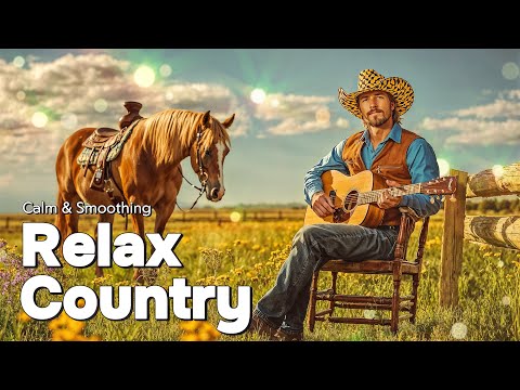Видео: 【Country Relax 104】Расслабляющая кантри-музыка с мягкими мелодиями, которая поможет снять стресс