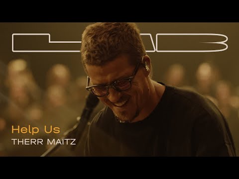 Видео: Therr Maitz – Help Us (LAB с Антоном Беляевым)