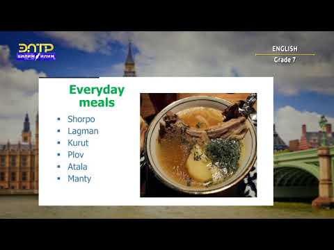 Видео: 7-класс | Английский язык/ Англис тили | Kyrgyz national food