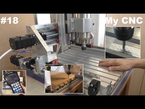Видео: #18.  My CNC - Выравнивание стола. ЧПУ акробатика?!