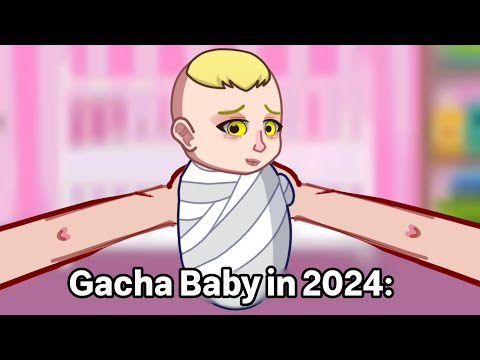Видео: Различные типы Gacha Baby: 🥺