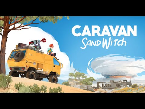 Видео: Caravan SandWitch: #1 Ламповое путешествие на фургоне за тайнами мира 🌍✨