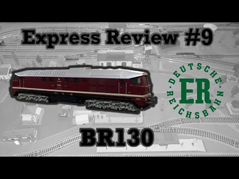 Видео: Express Review #9 - Обзор локомотивa BR 130