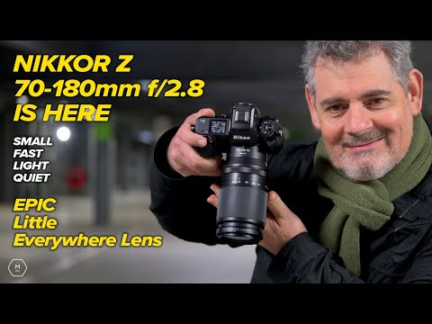 Видео: Nikon Z 70-180mm f/2.8 уже здесь | Первый взгляд, изображения, видео | Отличный объектив для путе...
