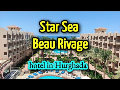 Видео: Отель Sea Star Beau  Rivage 🌴отели Хургады🏝️ hotels in Hurghada