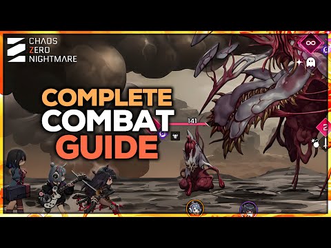 Видео: ПОЛНОЕ РУКОВОДСТВО ПО БОЮ: всё, что вам нужно знать | Chaos Zero Nightmare
