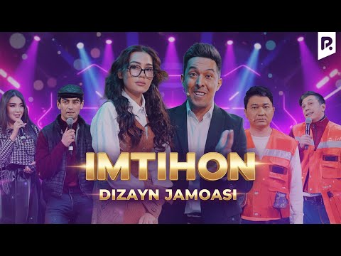 Видео: Дизайн жамоаси - Имтиҳон | Dizayn jamoasi - Imtihon