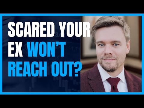 Видео: Боюсь, что мой бывший не выйдет на связь