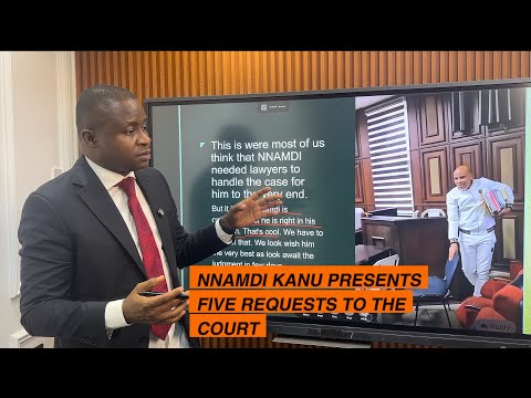 Видео: Ннамди Кану подал 5 ходатайств в суд