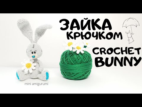 Видео: Зайчик Тедди крючком crochet  teddy bunny #miniamigurumi #миниамигуруми