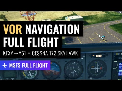 Видео: MSFS: Полный полет с использованием навигации VOR - KFXY до Y51 (США) - Cessna Skyhawk 172