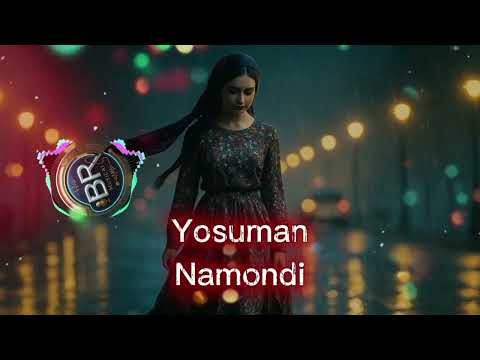 Видео: Yosuman - Namondi /  Ёсуман - Намонди