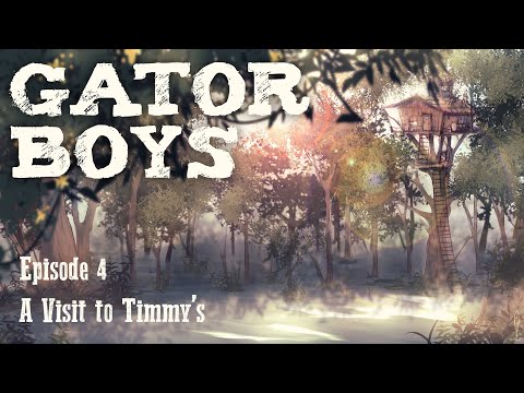 Видео: Gator Boys - Эпизод 4. Визит к Тимми