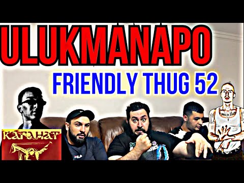 Видео: Ulukmanapo – Каганат (Official Audio) | РЕАКЦИЯ | FRIENDLY THUG 52 - Legit Check | РЕАКЦИЯ |