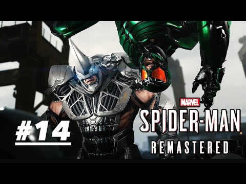 Видео: Marvel’s Spider-Man Remastered - #14 Носорог и Скорпион