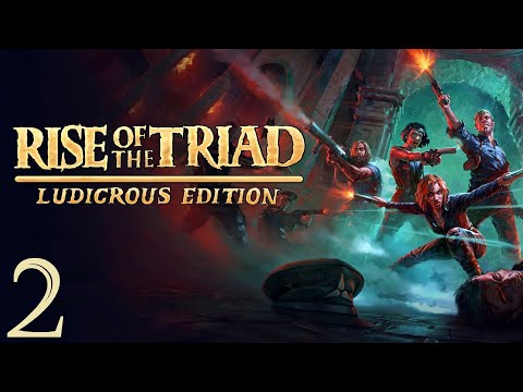 Видео: Rise Of The Triad: Ludicrous Edition | Прохождение Часть 2