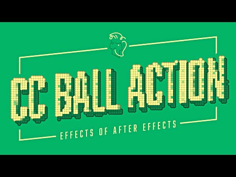 Видео: Действие CC Ball | Эффекты After Effects