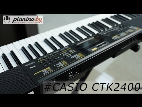 Видео: Обзор синтезатора Casio CTK-2400 от Pianino.by