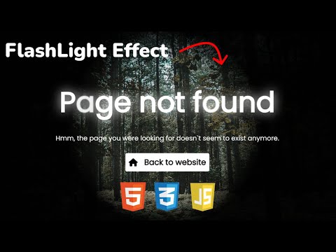 Видео: Как сделать страницу 404 с эффектом фонарика 🔦 | HTML, CSS и JavaScript