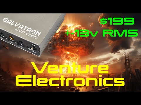 Видео: Venture Electronics Galvatron Mini — источник звука на ядерной энергии 4K