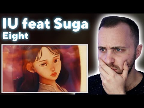 Видео: IU - Eight (Prod.&Feat. SUGA of BTS) // реакция