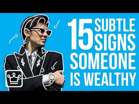 Видео: 15 неочевидных признаков того, что кто-то богат
