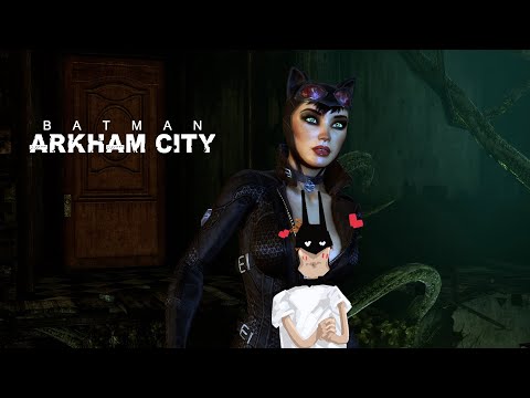 Видео: Batman: Arkham City #3 души женщина-кошкаヽ(♡‿♡)ノ