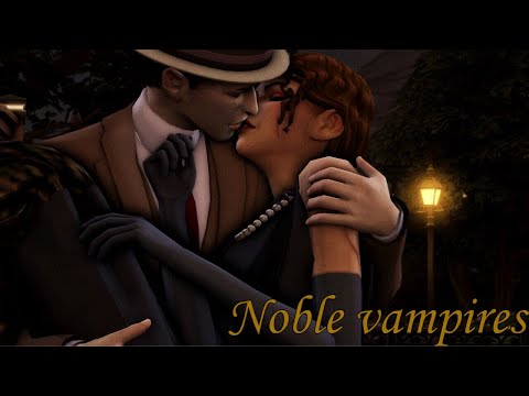 Видео: TS4 | Noble vampires | Знатные вампиры | Townie makeover + machinima