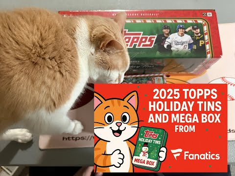 Видео: Охота за хитами в праздничной бейсбольной карточке Topps Fanatics 2025 года в мега-коробке и набо...