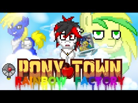 Видео: Pony Town: Радужная Фабрика #1
