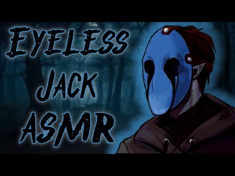 Видео: [ASMR Безглазый Джек/Аудиоролевая игра] «Ты знаешь слухи об этих лесах?»