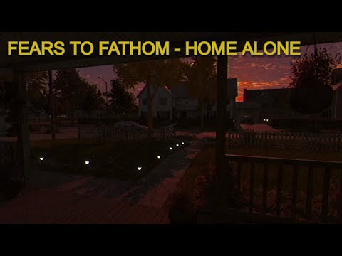 Видео: СТАРЫЙ ДЕД ПРОНИК В МОЙ ДОМ  ► Fears to Fathom - Home Alone