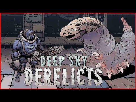Видео: Deep Sky Derelicts ➤ Прохождение #5 ➤ЗМЕЕЧЕРВЬ.