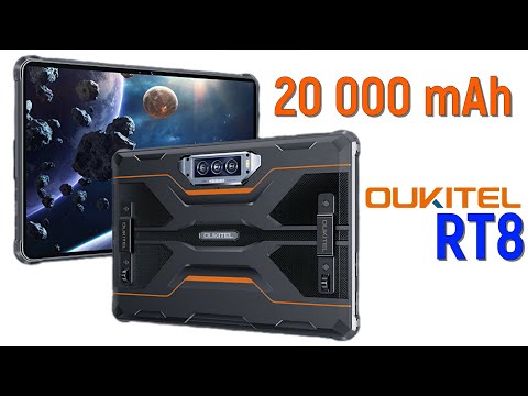 Видео: Oukitel RT8: защищенный планшет с ярким экраном и мощным аккумулятором!